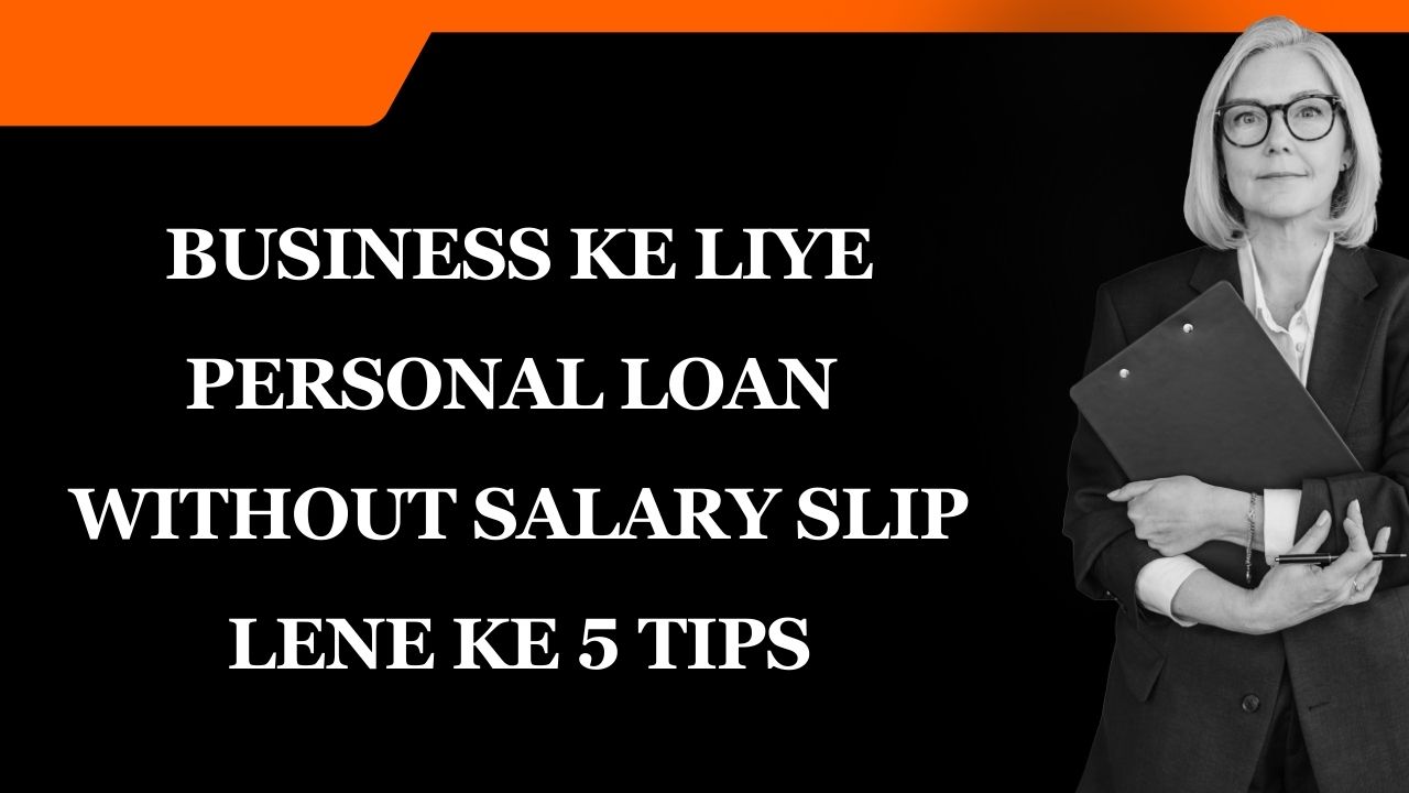 Personal Loan without Salary Slip